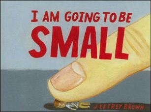 I Am Going to Be Small Cover Image 1