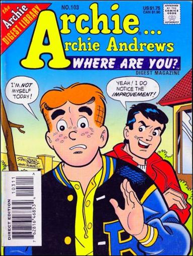 Archie…Archie Andrews, Where Are You Comics Digest Magazine issue 103