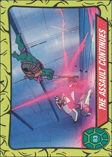 Teenage Mutant Ninja Turtles: Series 1 (Base Set) card 83 The Assault Continues