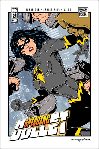 Speeding Bullet issue 1