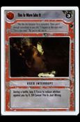 Star Wars: Dagobah Revised (Base Set) card 154 This Is More Like It