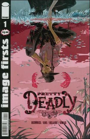Pretty Deadly issue 1-G Image Firsts Edition