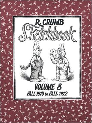 R. Crumb Sketchbook issue 8