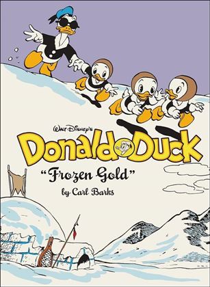 Walt Disney's Donald Duck: "Frozen Gold" Cover Image 1