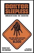 Doktor Sleepless issue 10-D Warning Sign Cover