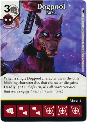 Marvel Dice Masters Deadpool card 90 Dogpool: Bark