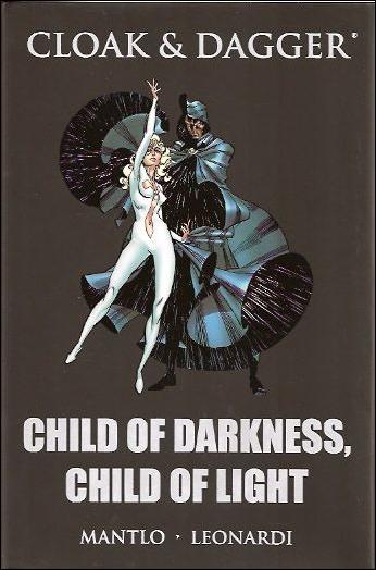 Cloak & Dagger: Child of Darkness, Child of Light issue nn Mass Market Dust Jacket