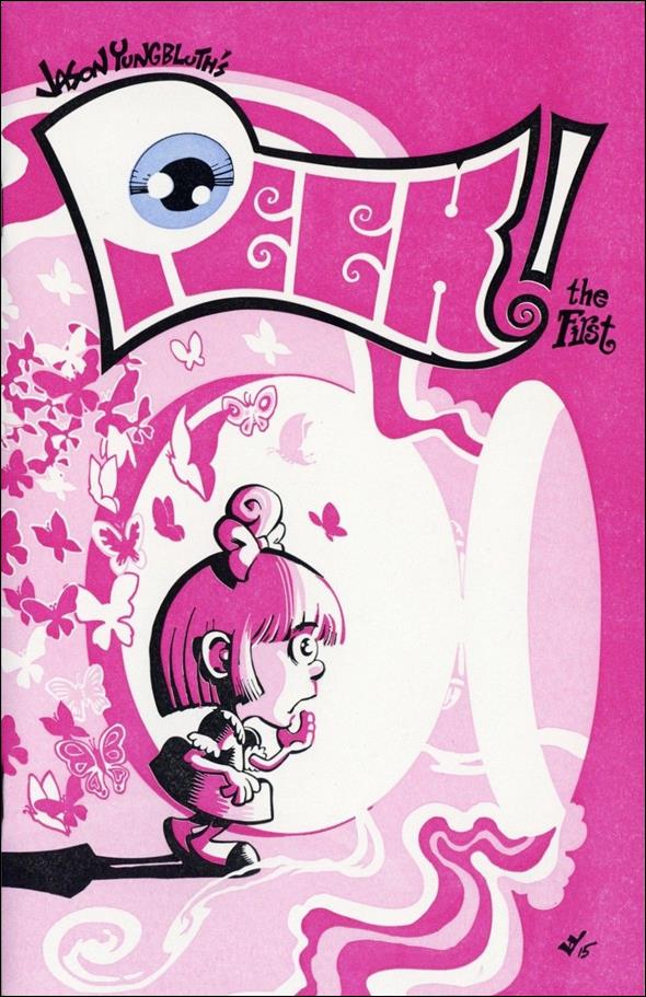 Peek! issue 1-B Jason Yungbluth 1:4 Cover
