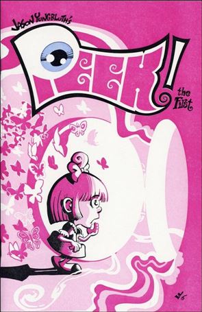 Peek! issue 1-B Jason Yungbluth 1:4 Cover