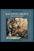 Mouse Guard: Baldwin the Brave & Other Tales Cover Image 1