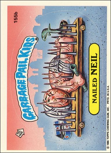 Garbage Pail Kids: Series 04 (Base Set) card 155b Nailed Neil