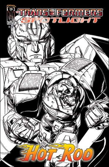 Transformers Spotlight issue nn3-D Hot Rod - James Raiz 1:50 Black & White Cover