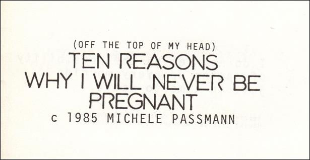 (Off the Top of My Head) Ten Reasons Why I Will Never be Pregnant issue nn Second Printing