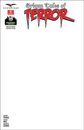 Grimm Tales of Terror Volume 2  issue 8-D Blank/Sketch Wizard World Philadelphia Cover 1/300