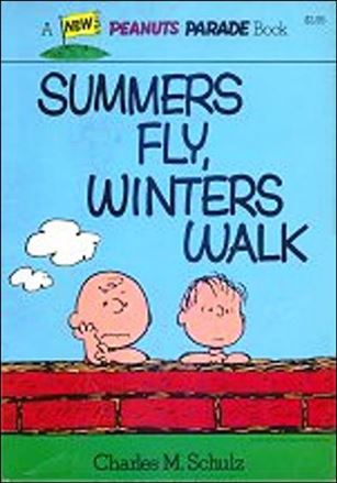 Peanuts Parade issue 21 Summers Fly, Winters Walk 