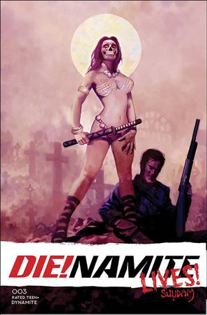 Die!namite Lives! issue 3-B Arthur Suydam Cover