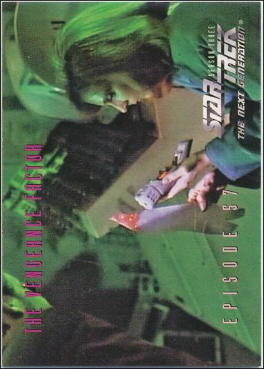 Star Trek: The Next Generation - The Episode Collection Season Three (Base Set) card 256 The Vengeance Factor, Episode 57A