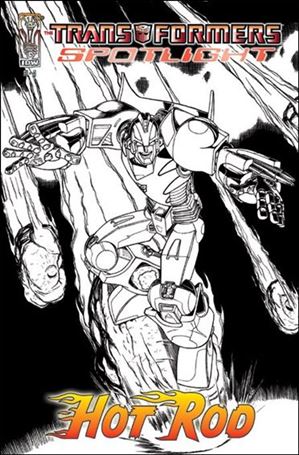 Transformers Spotlight issue nn3-C Hot Rod - Nick Roche 1:25 Black & White Cover