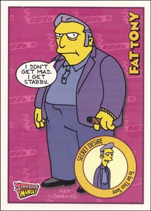 Simpsons Mania! (Base Set) card 4 Fat Tony