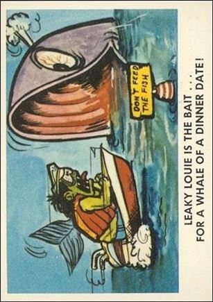 Weird-Ohs (Base Set) card 44 Leaky Louie is the Bait...