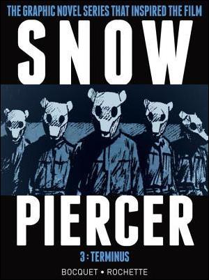 Snow Piercer issue 3 Terminus
