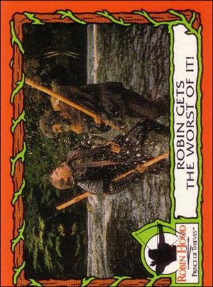 Robin Hood, Prince of Thieves (Base Set) card 22 Robin Gets the Worst of it!