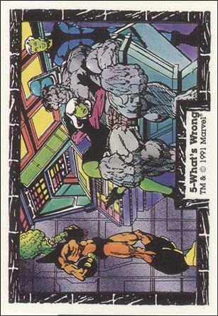 Incredible Hulk (Base Set) card 5 What's Wrong