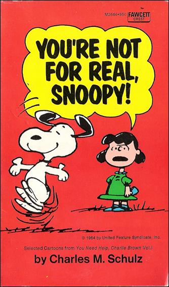 You're Not For Real, Snoopy issue 1-B