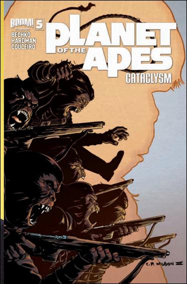 Planet of the Apes: Cataclysm issue 5-B CP Wilson III Cover