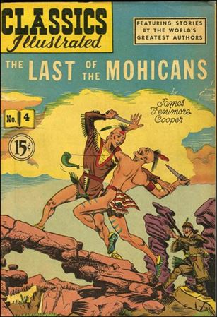 Classic Comics/Classics Illustrated issue 4-J HRN 78 - First 15 Cent Cover
