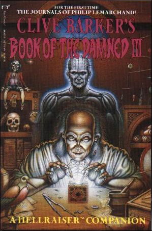 Clive Barker's Book of the Damned: A Hellraiser Companion issue 3