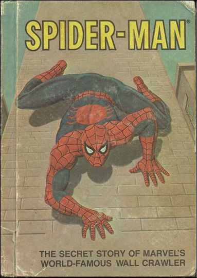 Spider-Man: The Secret Story of Marvel's World-Famous Wall-Crawler issue 1