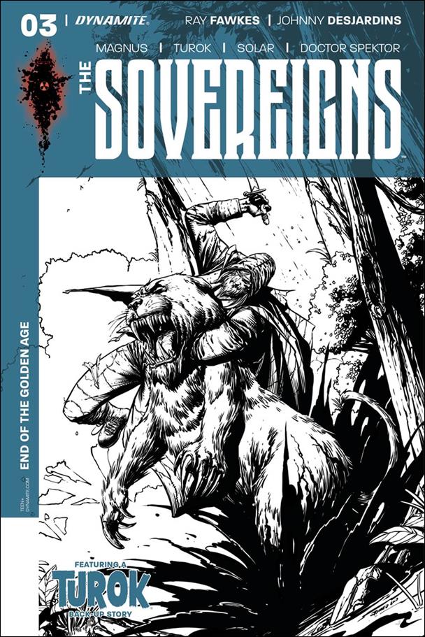 Sovereigns issue 3-F Johnny Desjardins 1:20 Black and White Cover