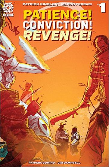 Patience! Conviction! Revenge! issue 1 Marco Ferrari Wraparound Cover