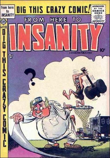 From Here to Insanity issue 10