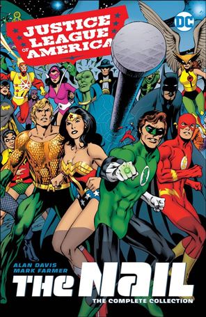 Justice League of America: The Nail - The Complete Collection Cover Image 1