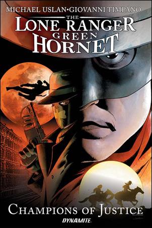 Lone Ranger / Green Hornet: Champions of Justice issue NN