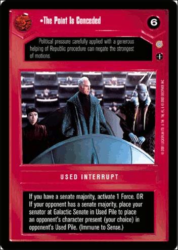 Star Wars: Coruscant Limited (Base Set) card 60 The Point Is Conceeded