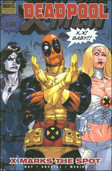 Deadpool (2009) issue 3 X Marks the Spot