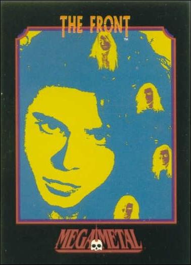 Mega Metal (Base Set) card 24 "The Front" Album Cover