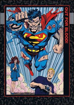 Doomsday: The Death of Superman (Base Set) card 77 Out For Blood!