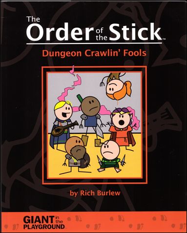 Order of the Stick:  Dungeon Crawlin' Fools issue 1