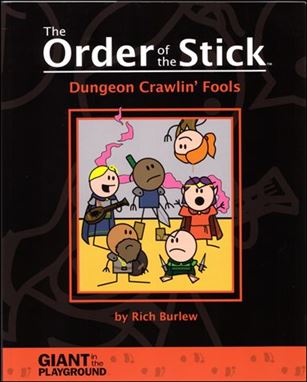Order of the Stick:  Dungeon Crawlin' Fools Cover Image 1