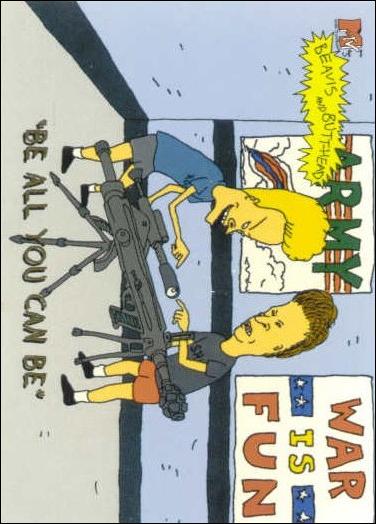 Beavis and Butt-Head (Base Set) card '3169' "Be All You Can Be"