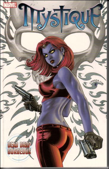 Mystique issue 1 Dead Drop Gorgeous