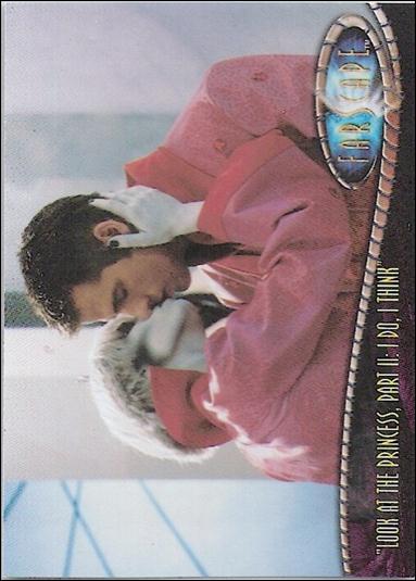 Farscape: Season Two (Base Set) card 109 Look At The Princess, Part II: I Do, I Think