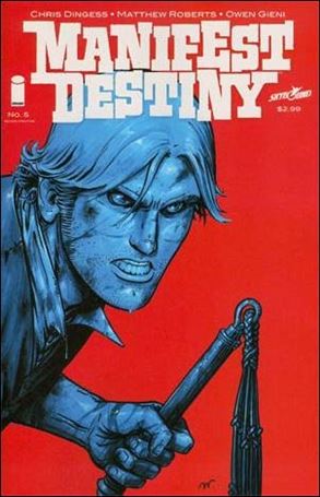 Manifest Destiny issue 5-B (2nd Printing)