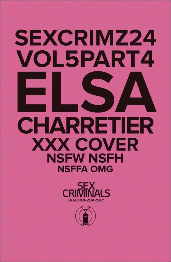 Sex Criminals issue 24-B Polybagged Elsa Charretier XXX Cover