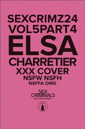 Sex Criminals issue 24-B Polybagged Elsa Charretier XXX Cover