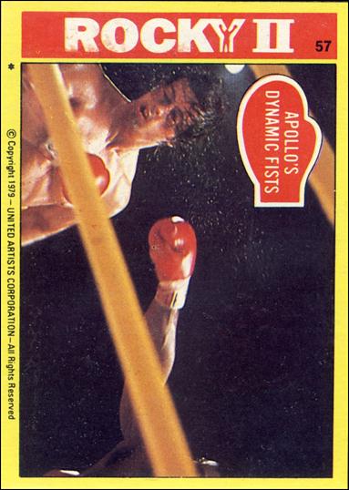 Rocky II (Base Set) card 57 Apollo's Dynamic Fists